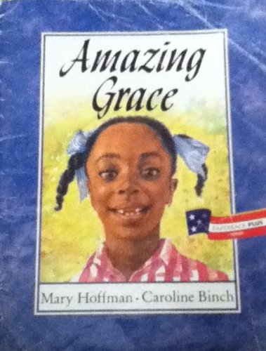 Beispielbild fr Amazing Grace (Paperback plus series) zum Verkauf von Better World Books