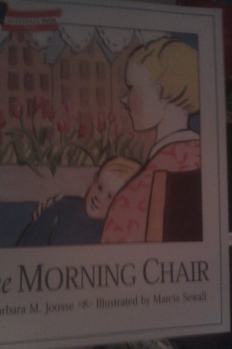 Imagen de archivo de The morning chair a la venta por Hawking Books