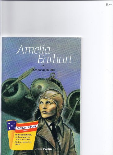 Houghton Mifflin We The People: Paperback Reader Grade 3 Amelia Earhart (9780395811375) by HOUGHTON MIFFLIN