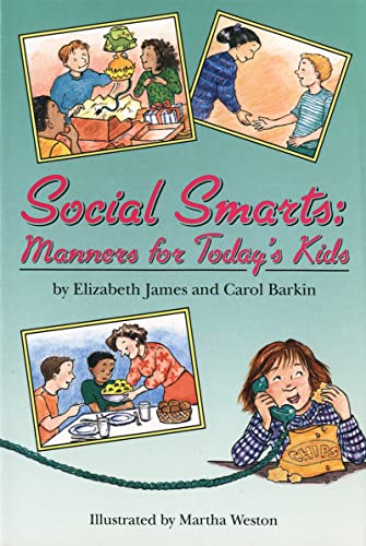 Beispielbild fr Social Smarts : Manners for Today's Kids zum Verkauf von Better World Books
