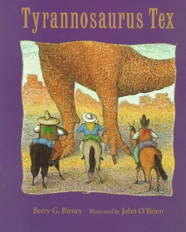 Beispielbild fr Tyrannosaurus Tex zum Verkauf von Wonder Book