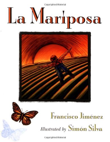 La Mariposa (9780395816639) by JimÃ©nez, Francisco