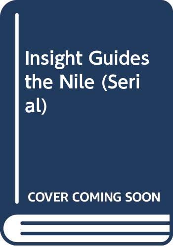 Imagen de archivo de Insight Guides: The Nile (Egypt Series) a la venta por Abacus Bookshop