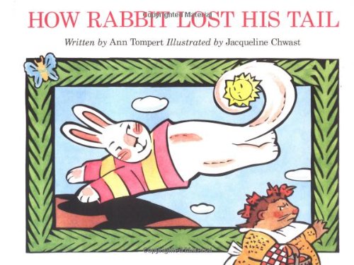 Beispielbild fr How Rabbit Lost His Tail zum Verkauf von Better World Books: West