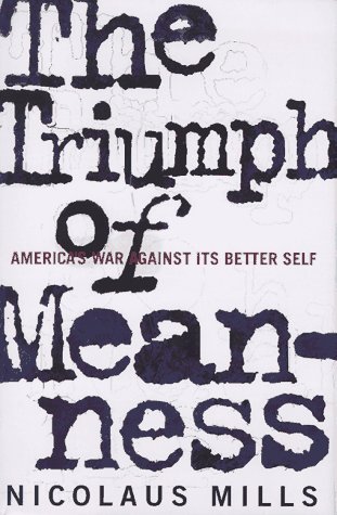 Imagen de archivo de Triumph of Meanness a la venta por Better World Books