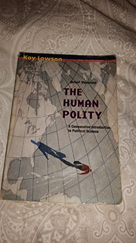 Beispielbild fr Human Polity, The: Comparative Introduction to Political Science zum Verkauf von Karl Eynon Books Ltd