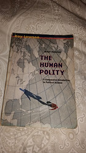 Imagen de archivo de Human Polity, The: Comparative Introduction to Political Science a la venta por Karl Eynon Books Ltd