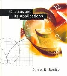 Brief Calculus and Its Applications (9780395824641) by Benice, Daniel Dale