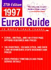 Beispielbild fr The Eurail Guide to World Train Travel 1997 (Serial) zum Verkauf von Robinson Street Books, IOBA