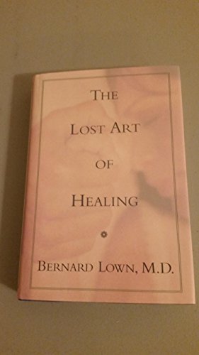 Stock image for The Lost Art of Healing for sale by ZBK Books