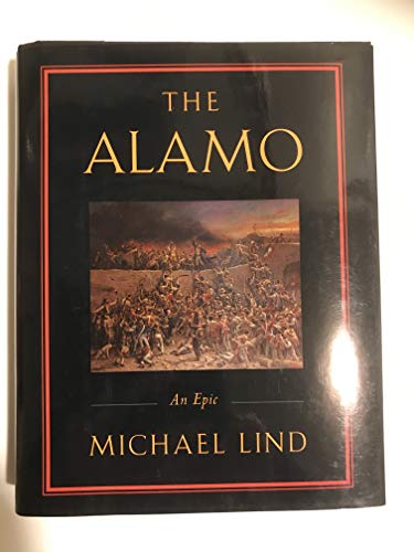 Stock image for The Alamo : An Epic for sale by Better World Books