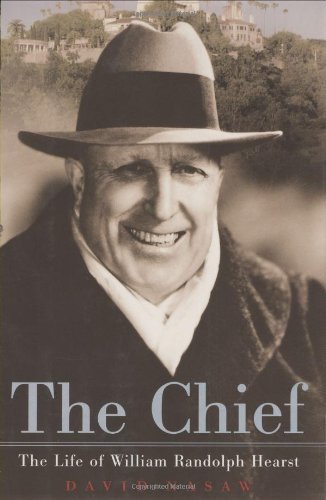 Beispielbild fr The Chief: The Life of William Randolph Hearst zum Verkauf von Open Books