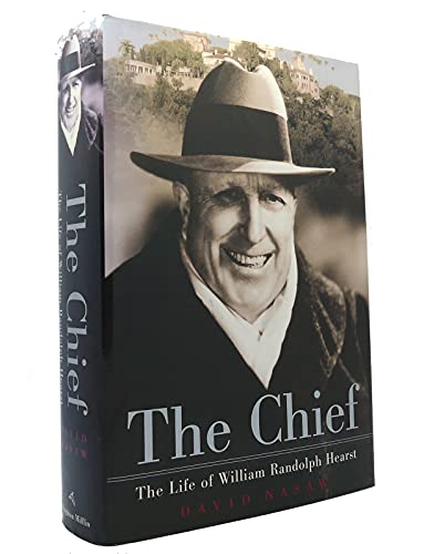 Stock image for The Chief : The Life of William Randolph Hearst for sale by Better World Books