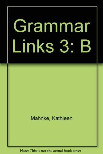 Stock image for Grammar Links 3 for sale by Hawking Books