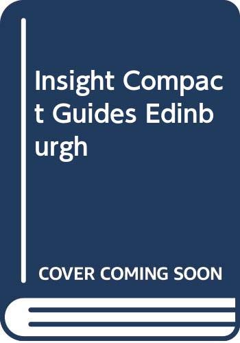 Stock image for Insight Compact Guides Edinburgh for sale by Half Price Books Inc.