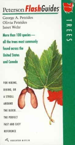 9780395829981: Trees: More Than 100 Species All the Trees Most Commonly Found Across the United States and Canada (Peterson Flashguides)