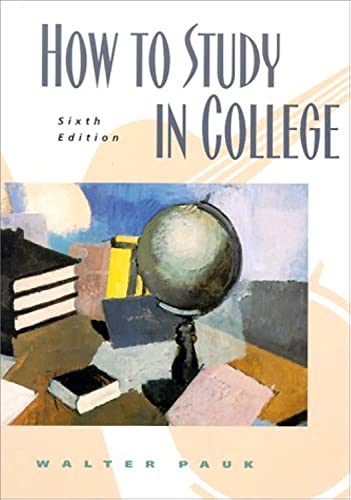 Beispielbild fr How to Study in College Sixth Edition zum Verkauf von ThriftBooks-Dallas