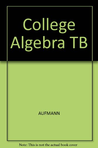 9780395834473: College Algebra TB