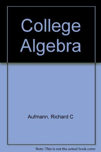 Beispielbild fr College Algebra: Student Study Guide with Internet Guide zum Verkauf von Top Notch Books