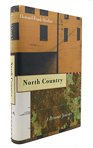 Stock image for North Country : A Personal Journey for sale by Better World Books