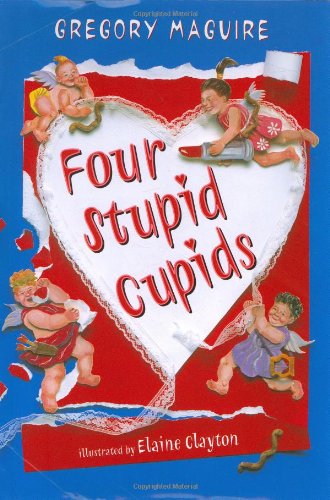 9780395838952: Four Stupid Cupids