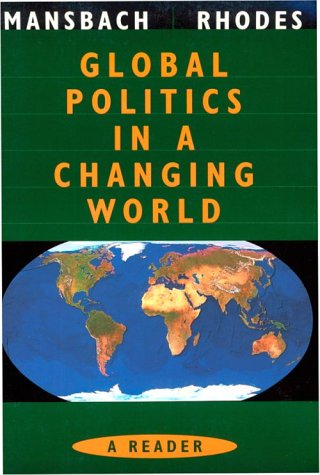 Imagen de archivo de Global Politics Reader : A Reader a la venta por Better World Books