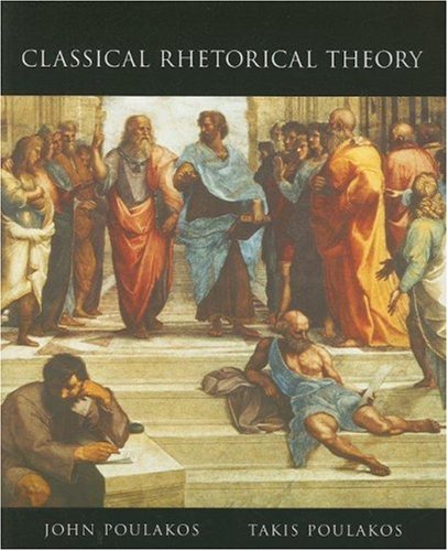 Beispielbild fr Classical Rhetorical Theory zum Verkauf von Better World Books