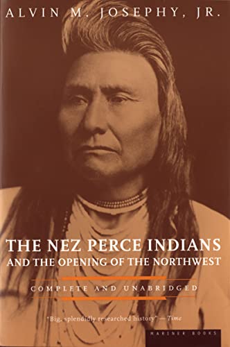 9780395850114: The Nez Perce Indians and the Opening of the Northwest (American Heritage Library)