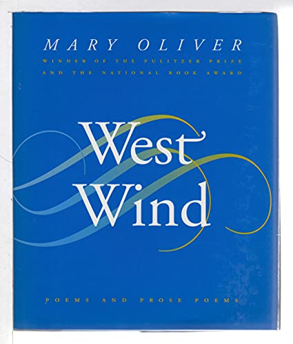 9780395850824: West Wind: Poems and Prose Poems