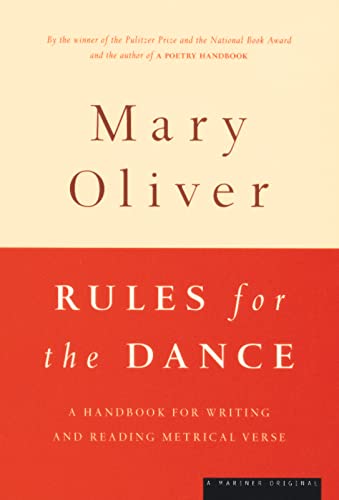 9780395850862: Rules for the Dance: Handbook for Writing and Reading Metrical Verse