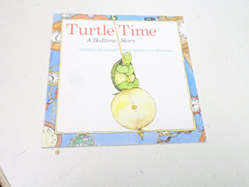 Turtle Time (9780395851579) by Stoddard, Sandol