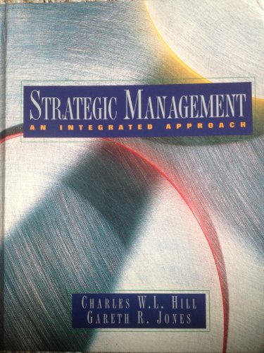 Imagen de archivo de Strategic Management: An Integrated Approach a la venta por Better World Books: West