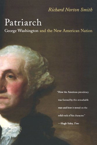 9780395855126: Patriarch: George Washington and the New American Nation