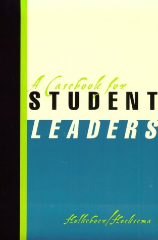 Beispielbild fr A Casebook for Student Leaders zum Verkauf von Better World Books