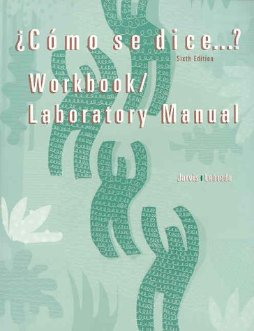 Imagen de archivo de Como Se Dice Workbook Lab Manual a la venta por Jenson Books Inc