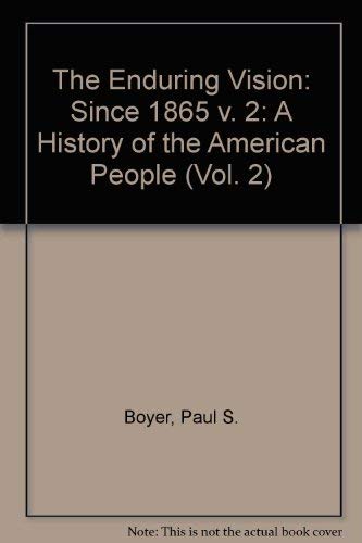 Beispielbild fr Enduring Vision: A History of the American People, Concise (Vol. 2) zum Verkauf von Wonder Book