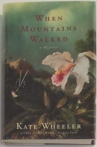 When Mountains Walked