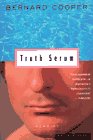 

Truth Serum: A Memoir