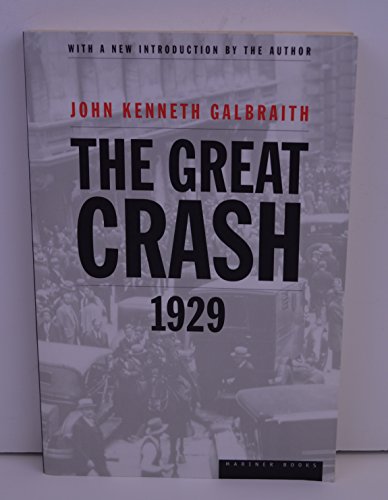 The Great Crash 1929 (9780395859995) by Galbraith, John Kenneth