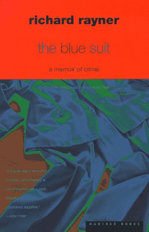 Beispielbild fr The Blue Suit : A Memoir of Crime zum Verkauf von Better World Books