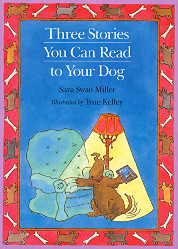 Imagen de archivo de Three Stories You Can Read to Your Dog a la venta por SecondSale