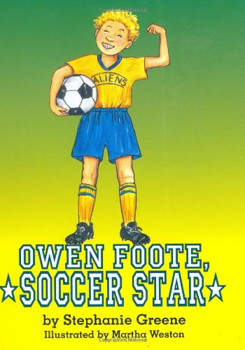 Owen Foote, Soccer Star (9780395861431) by Greene, Stephanie