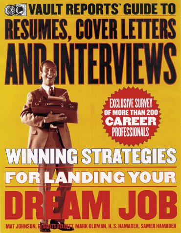 9780395861684: Vault Reports Guide to Resumes, Cover Letters and Interviews