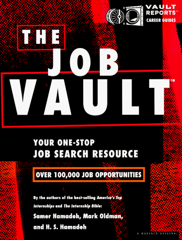 Beispielbild fr The Job Vault (Vault Reports Career Guides) zum Verkauf von Decluttr