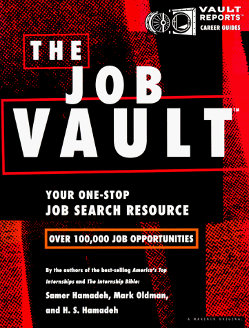 Stock image for The Job Vault (Vault Reports Career Guides) for sale by Decluttr