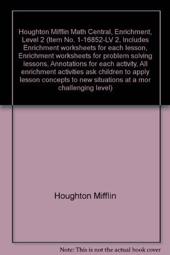 Beispielbild fr Houghton Mifflin Math Central, Enrichment, Teacher's Annotated Edition, Level 2 zum Verkauf von Alf Books