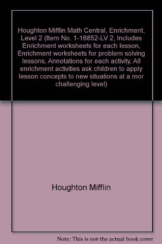 Houghton Mifflin Math Central, Enrichment, Teacher's Annotated Edition, Level 2