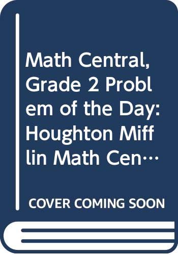 Beispielbild fr Math Central, Grade 2 Problem of the Day: Houghton Mifflin Math Central (Math Central 1998) zum Verkauf von Nationwide_Text