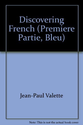 Stock image for Discovering French (Premiere Partie, Bleu) for sale by Discover Books