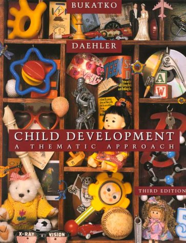 Imagen de archivo de Child Development: A Thematic Approach a la venta por Better World Books